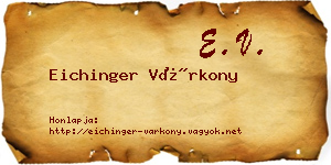 Eichinger Várkony névjegykártya